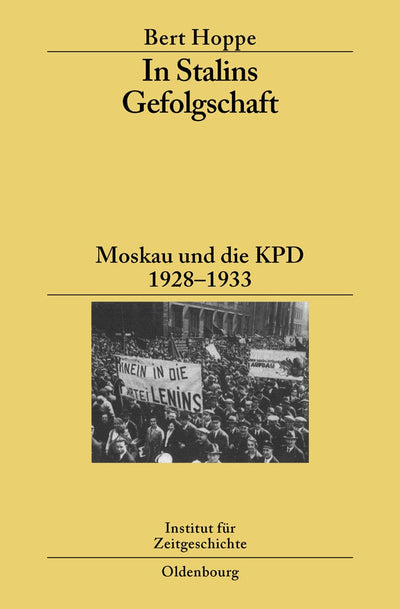 Cover image for In Stalins Gefolgschaft, isbn: 9783486582550