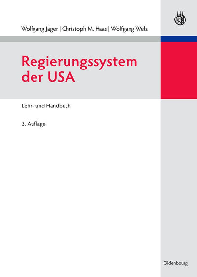 Cover image for Regierungssystem der USA, isbn: 9783486584387