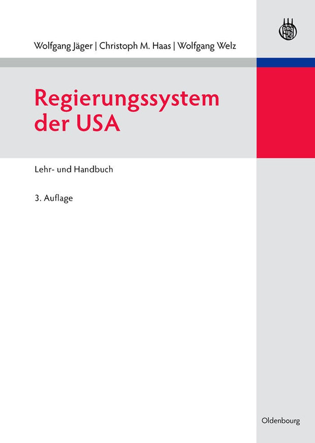 Cover image for Regierungssystem der USA, isbn: 9783486584387