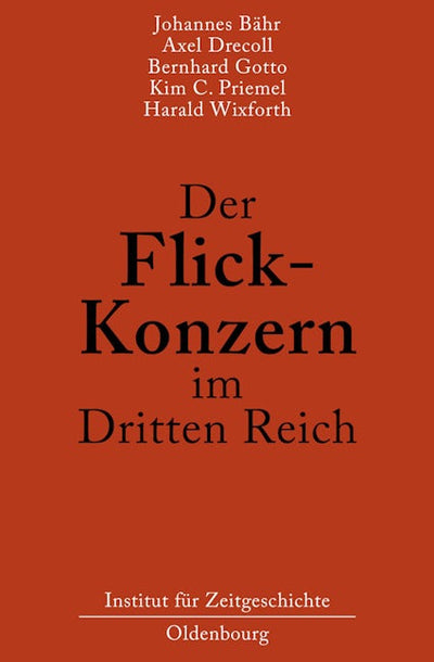 Der Flick-Konzern im Dritten Reich