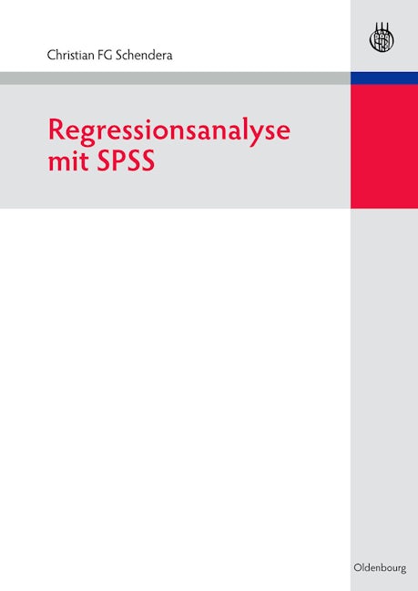 Regressionsanalyse mit SPSS