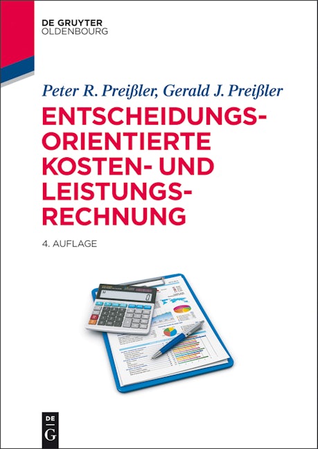 Entscheidungsorientierte Kosten- und Leistungsrechnung