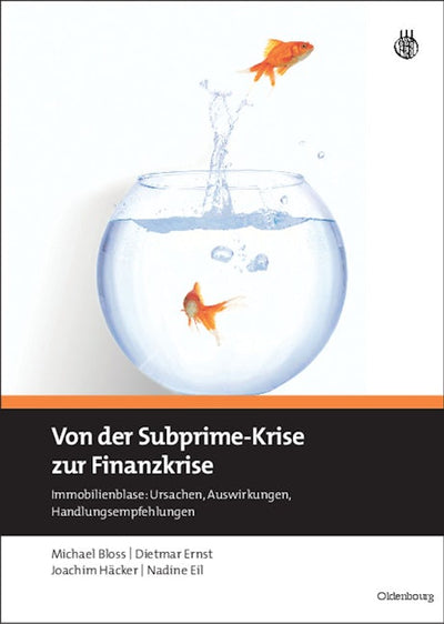 Von der Subprime-Krise zur Finanzkrise