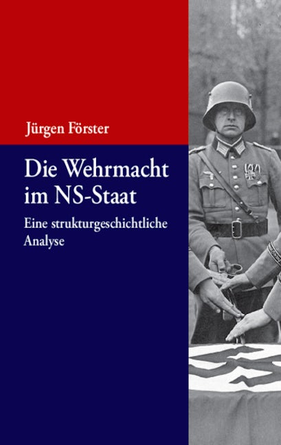 Die Wehrmacht im NS-Staat
