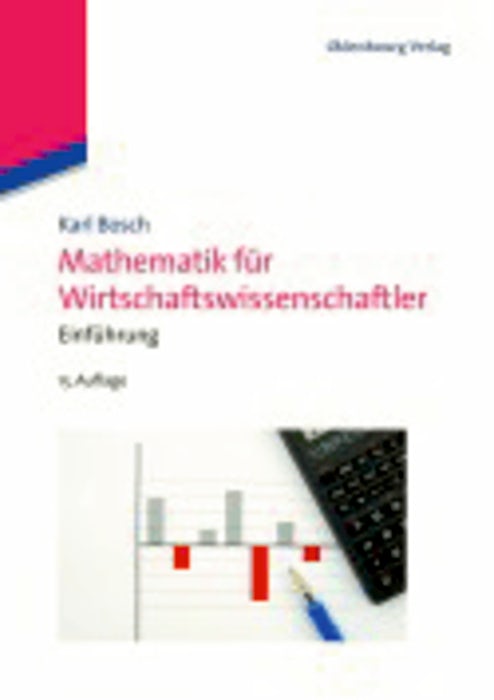 Cover image for Mathematik für Wirtschaftswissenschaftler, isbn: 9783486597769