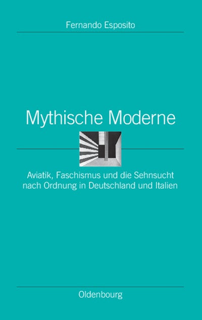 Mythische Moderne