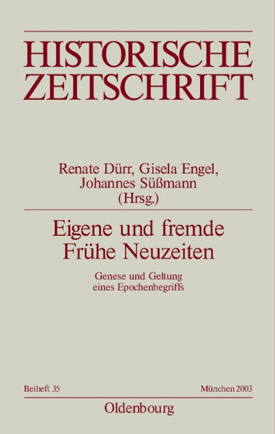 Eigene und fremde Frühe Neuzeiten