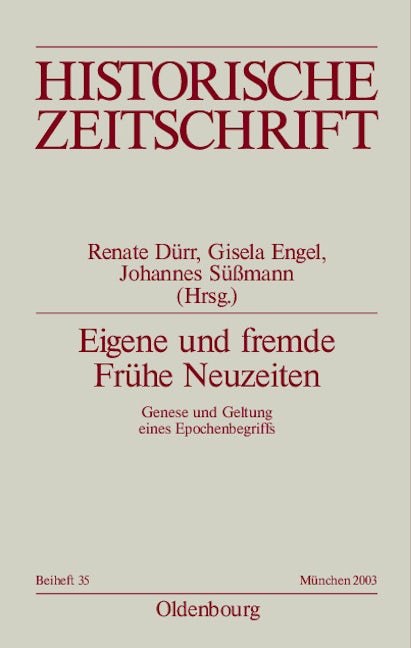 Eigene und fremde Frühe Neuzeiten