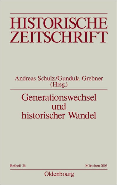 Generationswechsel und historischer Wandel