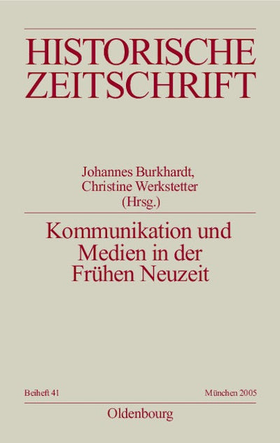 Kommunikation und Medien in der Frühen Neuzeit