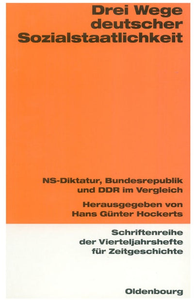 Drei Wege deutscher Sozialstaatlichkeit