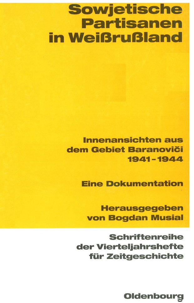 Cover image for Sowjetische Partisanen in Weißrußland, isbn: 9783486645880