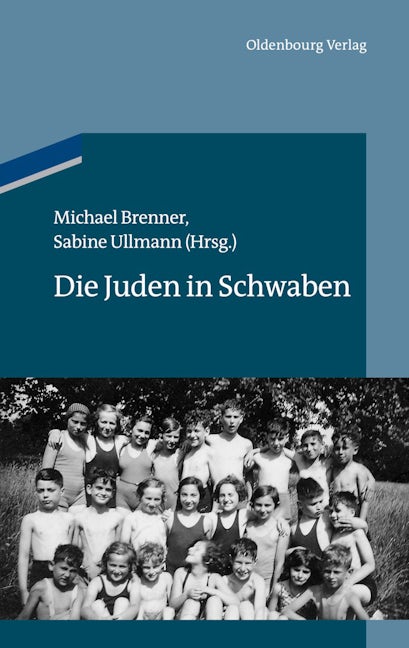 Book cover image for Die Juden in Schwaben ISBN: 9783486704846