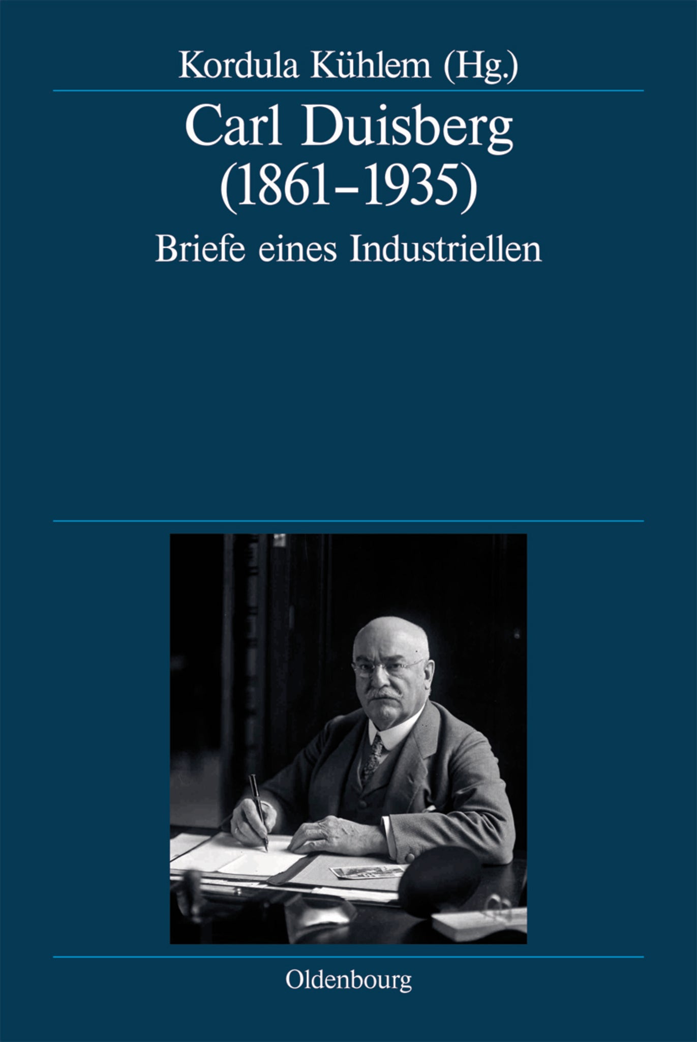 Cover image for Carl Duisberg (1861-1935) ISBN 9783486712834