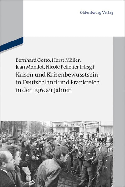 Krisen und Krisenbewusstsein in Deutschland und Frankreich in den 1960er Jahren