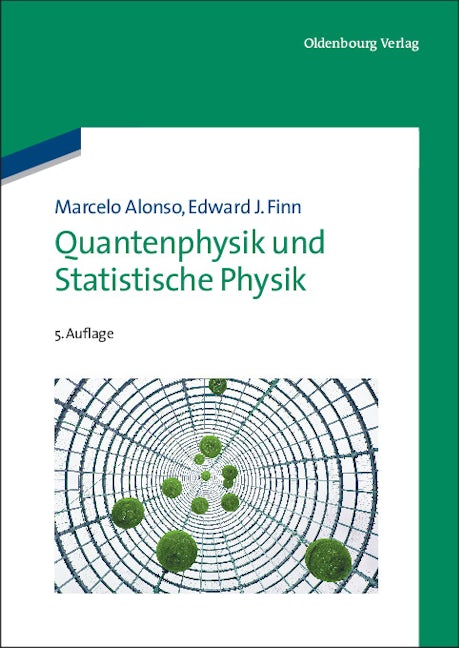 Quantenphysik und Statistische Physik