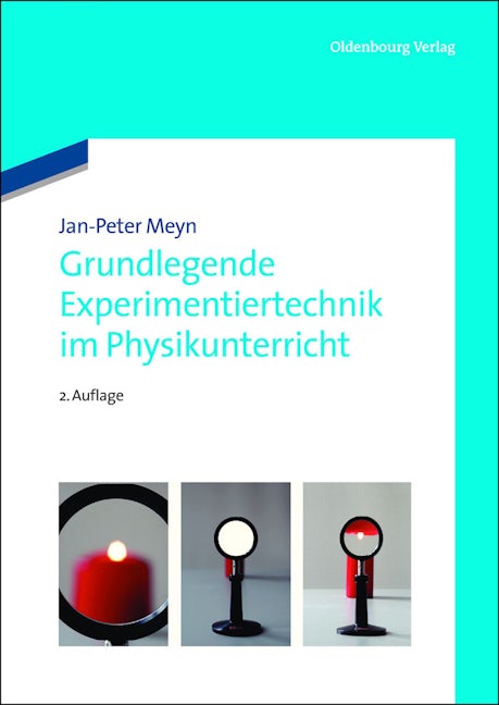 Book cover image for Grundlegende Experimentiertechnik im Physikunterricht ISBN: 9783486716245