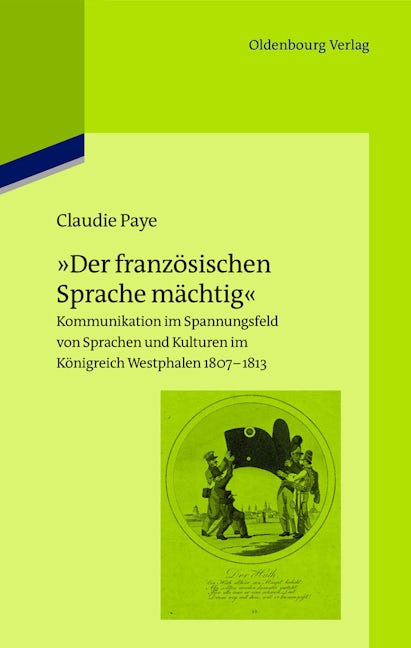 Book cover image for "Der französischen Sprache mächtig" ISBN: 9783486717280