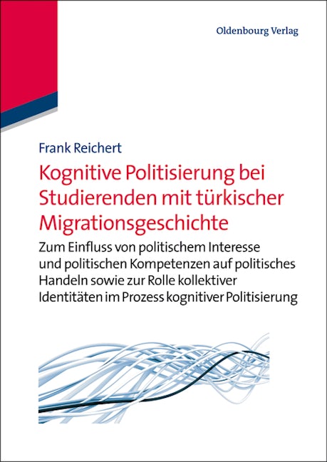 Kognitive Politisierung bei Studierenden mit türkischer Migrationsgeschichte