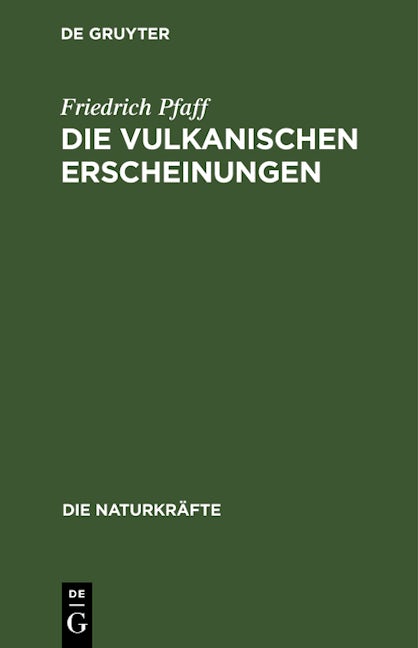 Die vulkanischen Erscheinungen