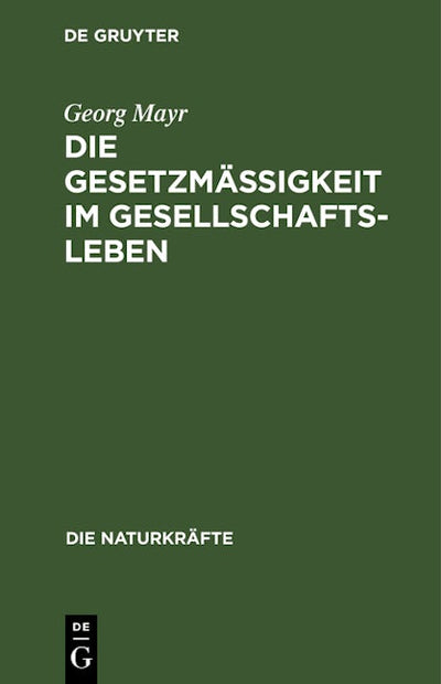 Die Gesetzmäßigkeit im Gesellschaftsleben