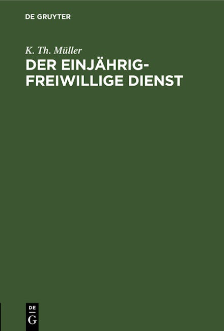 Der einjährig-freiwillige Dienst