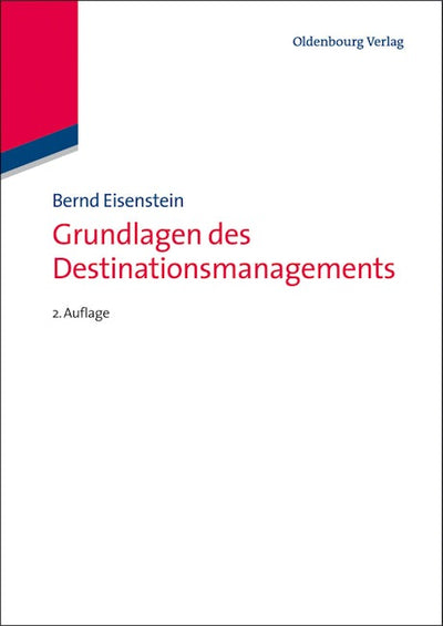 Grundlagen des Destinationsmanagements