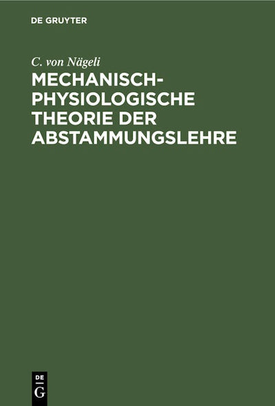 Mechanisch-physiologische Theorie der Abstammungslehre