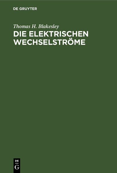 Die Elektrischen Wechselströme