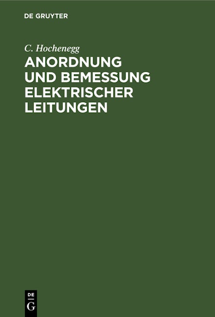 Anordnung und Bemessung elektrischer Leitungen