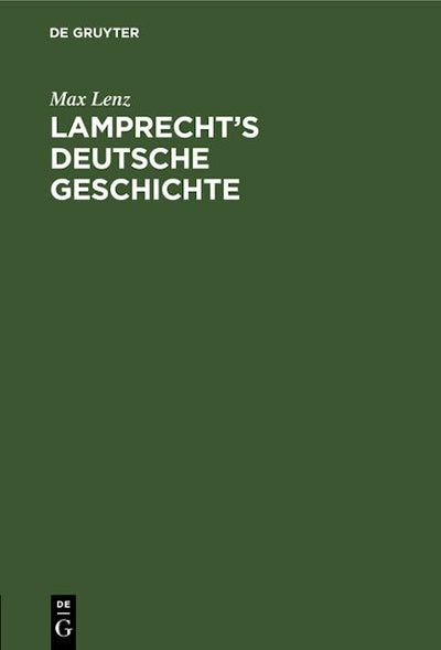 Lamprecht’s Deutsche Geschichte