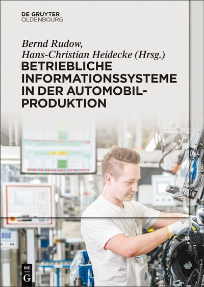 Betriebliche Informationssysteme in der Automobilproduktion