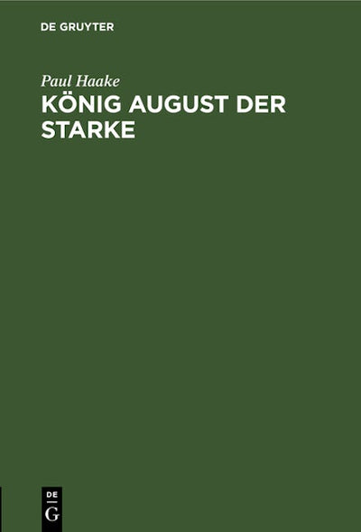König August der Starke