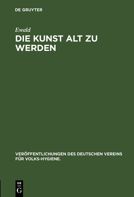 Die Kunst alt zu werden