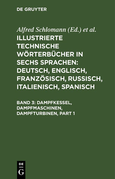 Dampfkessel, Dampfmaschinen, Dampfturbinen
