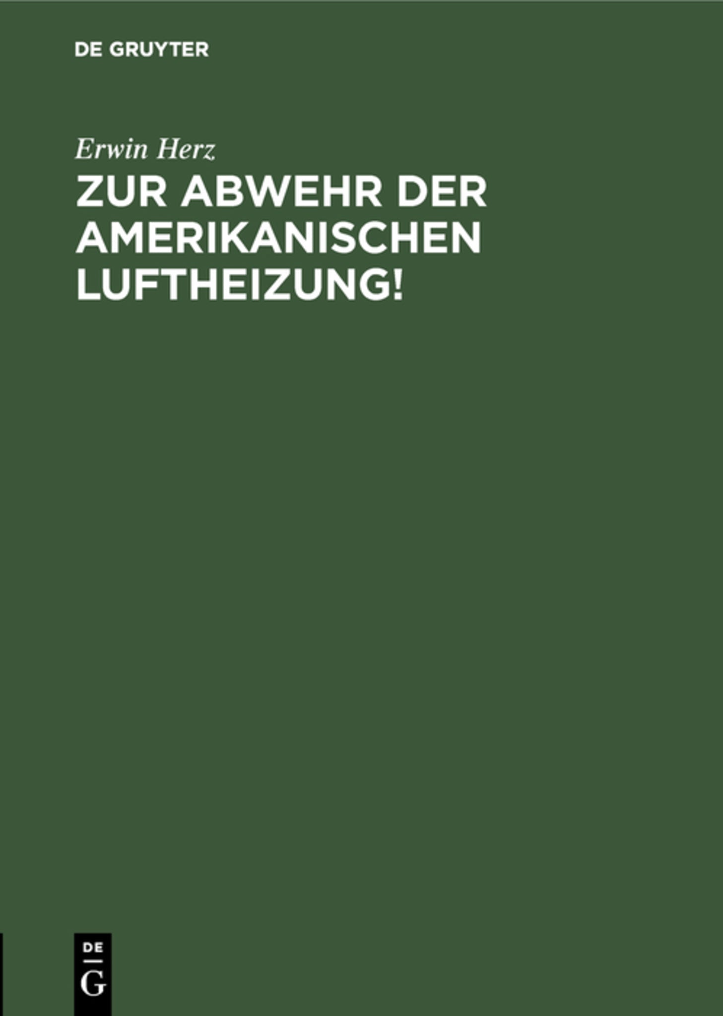 Cover image for Zur Abwehr der Amerikanischen Luftheizung! ISBN 9783486740448