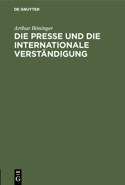 Die Presse und die internationale Verständigung