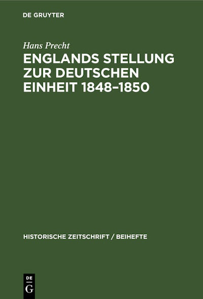 Englands Stellung zur Deutschen Einheit 1848–1850