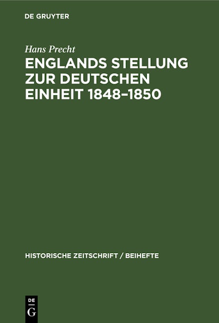 Englands Stellung zur Deutschen Einheit 1848–1850