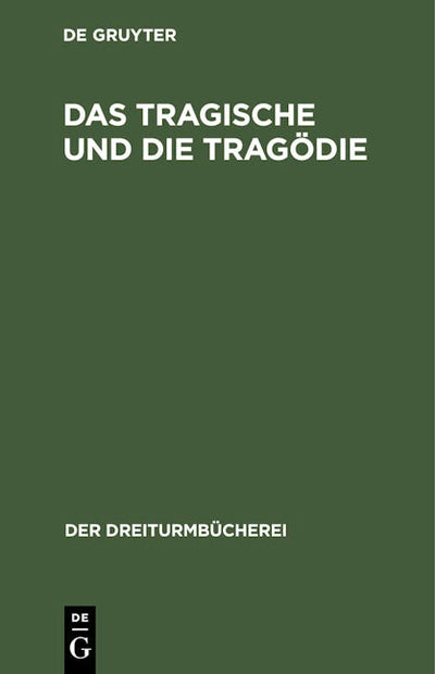 Das Tragische und die Tragödie