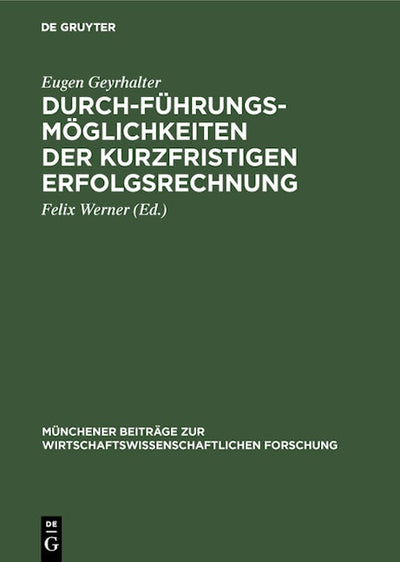 Durchführungsmöglichkeiten der kurzfristigen Erfolgsrechnung