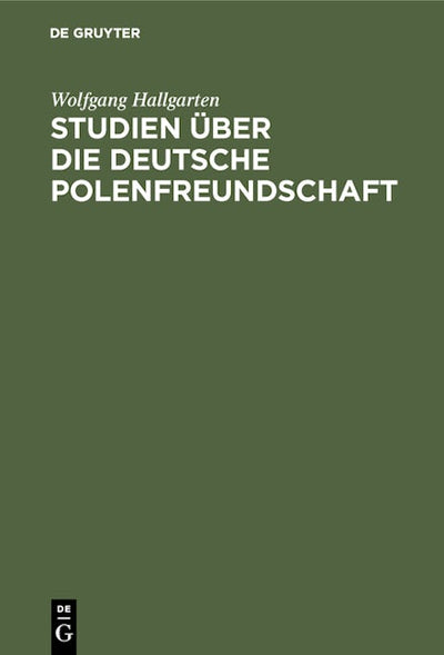Studien über die deutsche Polenfreundschaft