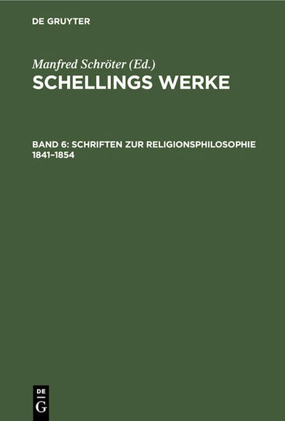 Schriften zur Religionsphilosophie 1841–1854