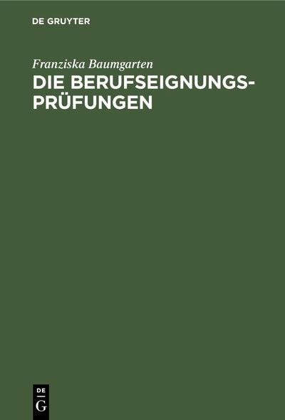 Cover image for Die Berufseignungs-Prüfungen, isbn: 9783486758801