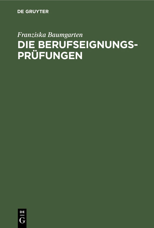 Cover image for Die Berufseignungs-Prüfungen, isbn: 9783486758801