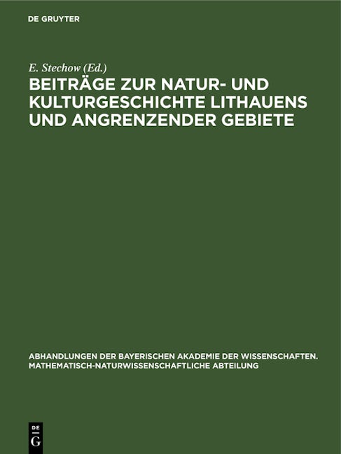 Beiträge zur Natur- und Kulturgeschichte Lithauens und angrenzender Gebiete