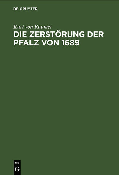 Die Zerstörung der Pfalz von 1689