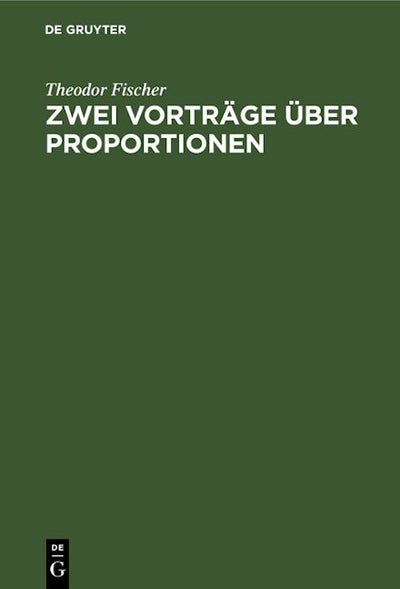 Zwei Vorträge über Proportionen