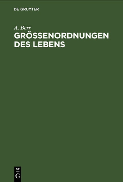 Größenordnungen des Lebens