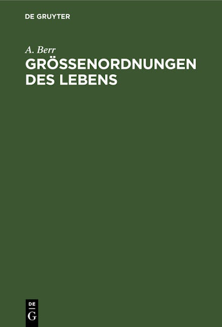 Größenordnungen des Lebens